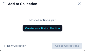 Add to Collection with none yet: create the first one from here