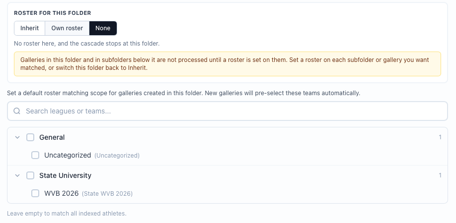 A folder set to None: galleries below it are not processed until a roster is set on them