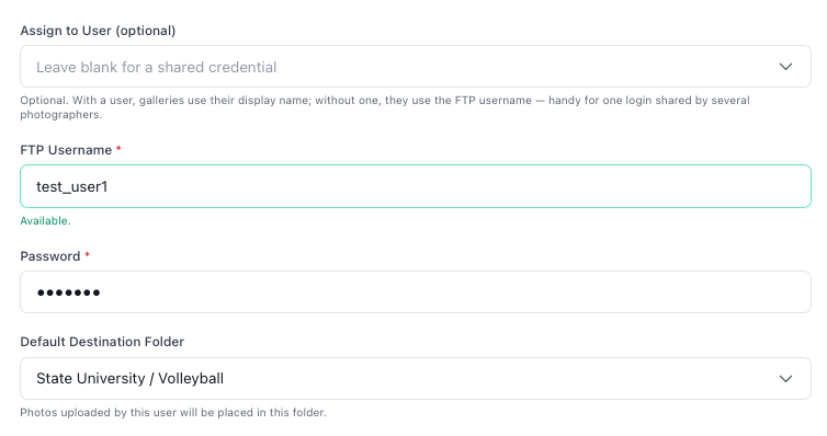 Add FTP User: assign it to a person or leave it shared, set the username and password, and pick the default folder